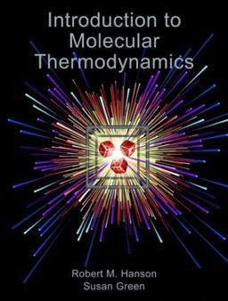 Introduction to Molecular Thermodynamics  9781891389498 Front Cover
