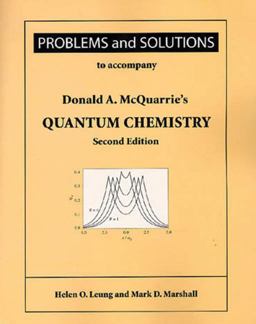 Quantum Chemistry Problems and Solutions to Accompany 2nd 9781891389528 Front Cover