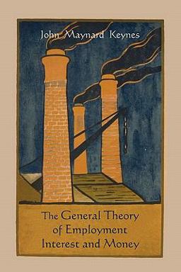The General Theory of Employment Interest and Money The General Theory of Employment Interest and Money