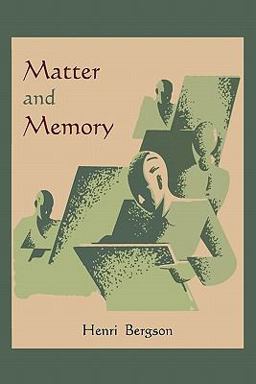 Matter and Memory