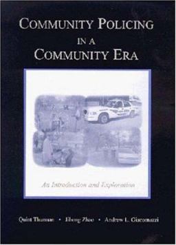Community Policing in a Community Era An Introduction  9781891487316 Front Cover