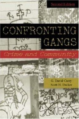 Confronting Gangs Crime and Community 2nd 9781891487521 Front Cover