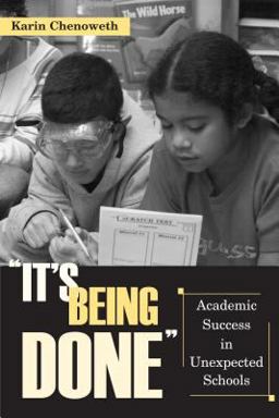 It's Being Done Academic Success in Unexpected Schools  9781891792397 Front Cover