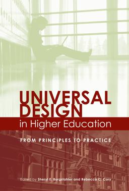 Universal Design in Higher Education From Principles to Practice  9781891792908 Front Cover