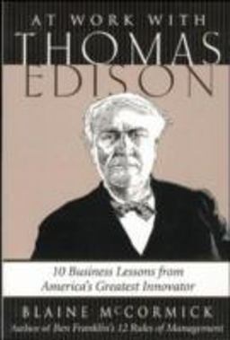 At Work with Thomas Edison