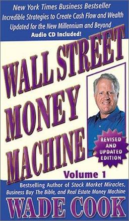 Wade Cook Wants You Making Money  9781892008602 Front Cover
