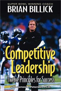 Competitive Leadership Twelve Principles for Success  9781892049506 Front Cover