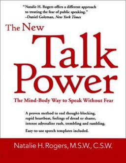 New Talk Power The Mind-Body Way to Speak Like a Pro  9781892123244 Front Cover