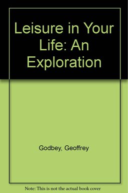 Leisure in Your Life Leisure in Your Life