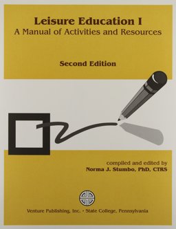Leisure Education II : More Activities and Resources 2nd 9781892132284 Front Cover