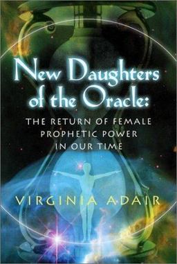 New Daughters of the Oracle