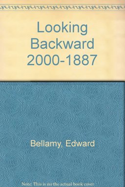 Looking Backward, 2000-1887