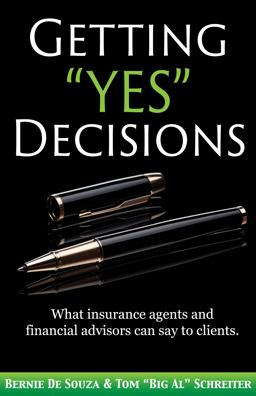 Getting "Yes" Decisions
