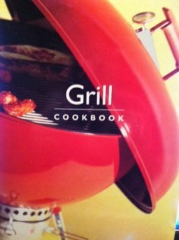 Williams-Sonoma Grill Cookbook