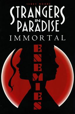 Immortal Enemies Immortal Enemies