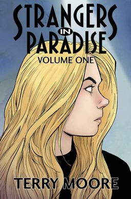 Strangers in Paradise Volume One Strangers in Paradise Volume One