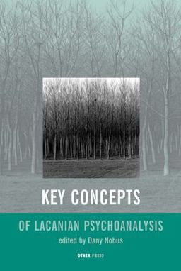 Key Concepts of Lacanian Psychoanalysis  9781892746146 Front Cover
