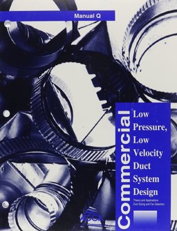 Commercial Low Pressure, Low Velocity Duct System Design  9781892765024 Front Cover
