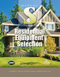 Residential Equipment Selection Manual S, 2nd Edition  9781892765581 Front Cover