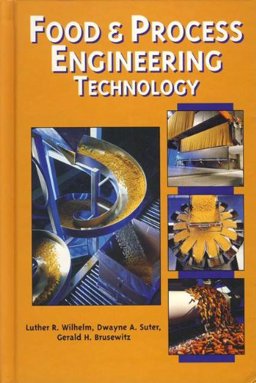 Food &amp; Process Engineering Technology  9781892769435 Front Cover