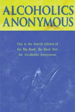 Alcoholics Anonymous 4th 9781893007161 Front Cover