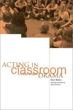 Acting in Classroom Drama