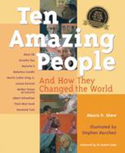 Ten Amazing People And How They Changed the World  9781893361478 Front Cover