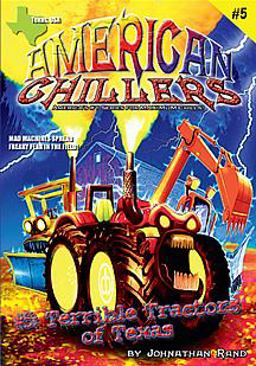 American Chillers #5 Terrible Tractors of Texas  9781893699281 Front Cover