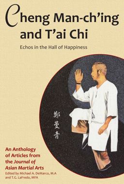 Cheng Man-Ch'ing and T'ai Chi Cheng Man-Ch'ing and T'ai Chi