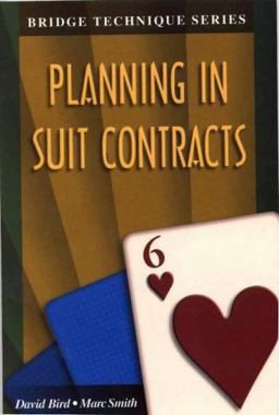 Planning in Suit Contracts
