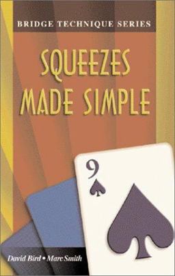 Squeezes Made Simple