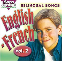Bilingual Songs English-French, Vol. 2  9781894262798 Front Cover
