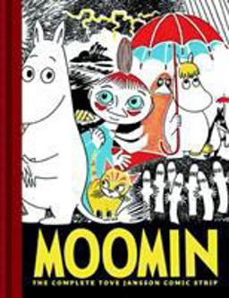 Moomin Book One The Complete Tove Jansson Comic Strip  9781894937801 Front Cover