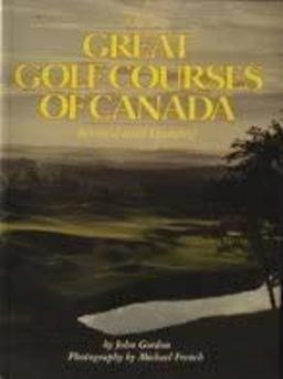 Great Golf Courses of Canada