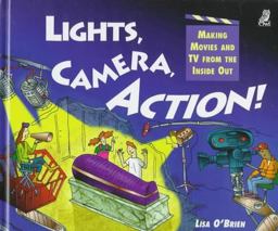 Lights, Camera, Action!