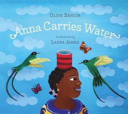 Anna Carries Water  9781896580609 Front Cover