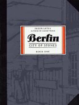 Berlin Book One City of Stones 3rd 9781896597294 Front Cover
