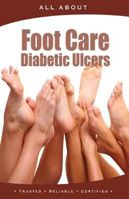 All about Foot Care and Diabetic Ulcers