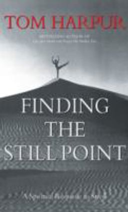 Finding the Still Point