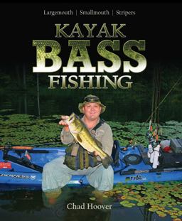 Kayak Bass Fishing Largemouth, Smallmouth, Stripers  9781896980461 Front Cover