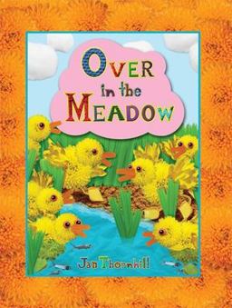 Over in the Meadow Over in the Meadow