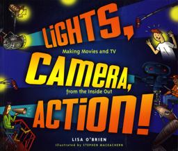 Lights, Camera, Action!