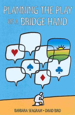Planning the Play of a Bridge Hand  9781897106518 Front Cover