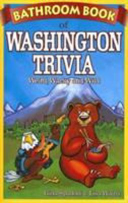 Bathroom Book of Washington Trivia Bathroom Book of Washington Trivia