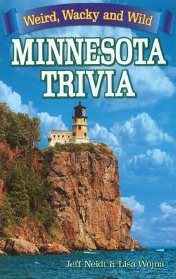 Minnesota Trivia Minnesota Trivia