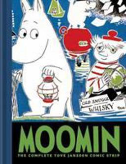 Moomin Book Three The Complete Tove Jansson Comic Strip  9781897299555 Front Cover