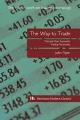 Way to Trade Discover Your Successful Trading Personality  9781897597941 Front Cover