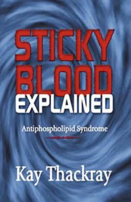 Sticky Blood Explained  9781898030775 Front Cover