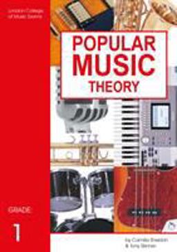 Popular Music Theory: Grade 1 Popular Music Theory: Grade 1