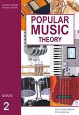 Popular Music Theory: Grade Two Popular Music Theory: Grade Two